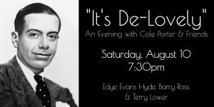 The Music House Museum Presents "It’s De-Lovely!” An Evening of Cole Porter and Friends featuring Edye Evans Hyde, Vocalist, Terry Lower, Piano, and Barry Ross, Violin @ Music House Museum